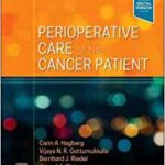 Perioperative Care of the Cancer Patient