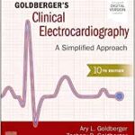 Goldberger’s Clinical Electrocardiography: A Simplified Approach