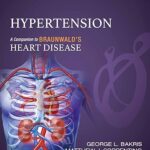 Hypertension: A Companion to Braunwald’s Heart Disease