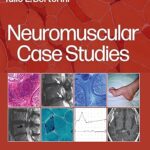 Neuromuscular Case Studies