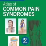 Atlas of Common Pain Syndromes