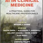 AI in Clinical Medicine: A Practical Guide for Healthcare Professionals