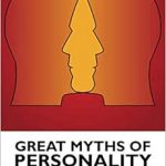 Great Myths of Personality