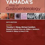 Yamada’s Atlas of Gastroenterology 6th Edition